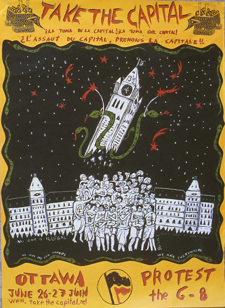 Poster for the Take the Capital anti-G8 actions in Ottawa, 2002. (Photo: Rocky Dobey)